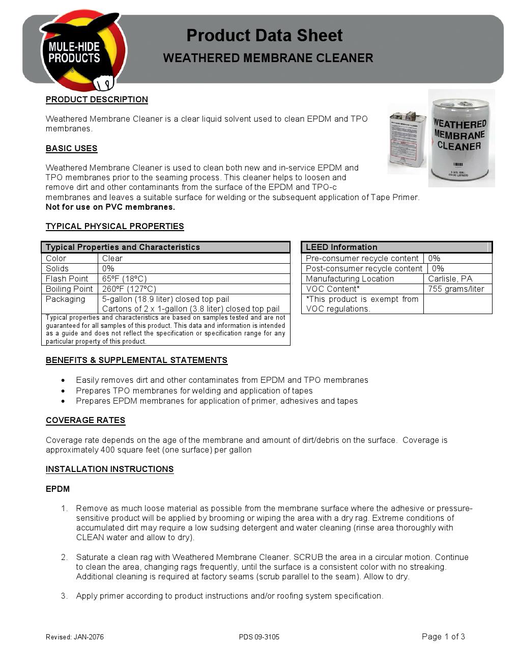 Weathered Membrane Cleaner